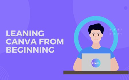 Learning Canva For Beginners