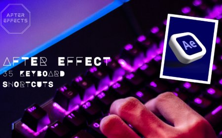 After Effects Shortcuts: Boost Your Motion Design Efficiency